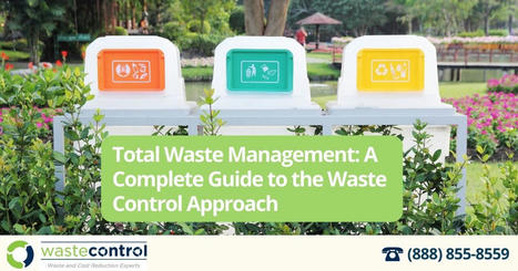Total Waste Management: Guide to the Waste Control Approach | Trending on internet | Scoop.it