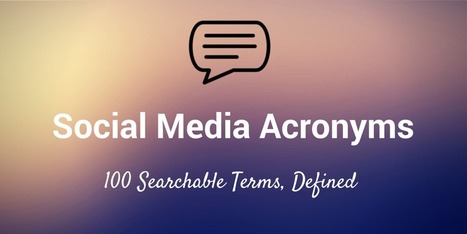 The Ultimate List of Social Media Acronyms and Abbreviations | Sosiaalinen Media | Scoop.it