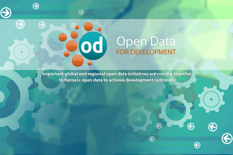Open Data for Development | Global Governance, Legal and Constitutional Affairs | Scoop.it