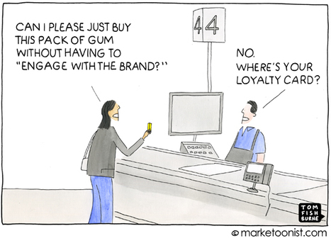 "Brand Engagement" cartoon | Tom Fishburne: Marketoonist | Tampa Florida Marketing | Scoop.it