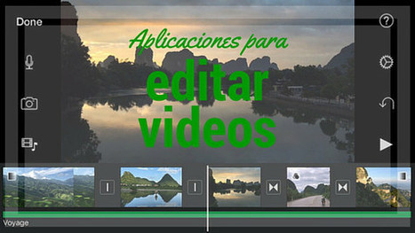 Top aplicaciones para editar video que deberías descargar | Educación, TIC y ecología | Scoop.it