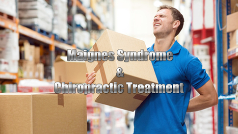 Maignes Syndrome: 4 Ways Chiropractic Treatment Can Help El Paso, TX. | Spine Health & Spinal Hygiene | Scoop.it