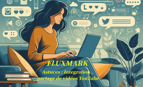 FLUXMARK: 2024 : Comment intégrer ou partager une vidéo YouTube en forçant les sous-titres en français et en activant ou pas l’autoplay. | Webmaster HTML5 WYSIWYG et Entrepreneur | Scoop.it