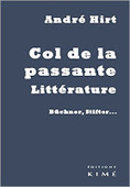 André Hirt : Col de la passante. Littérature | Les Livres de Philosophie | Scoop.it