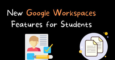 Two New Google Workspace Features for Students - Including Saving Google Forms in Progress! via @rmbyrne  | gpmt | Scoop.it