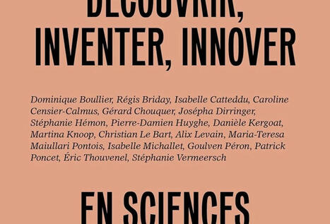 Marion Lemoine-Schonne, Magali Watteaux (dirs.) : Découvrir, inventer, innover en sciences sociales | Les Livres de Philosophie | Scoop.it