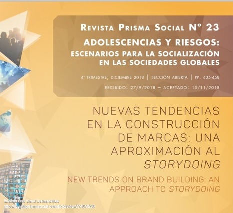 Nuevas tendencias en la construcción de marcas: una aproximación al storydoing | Luque de Marcos | | Comunicación en la era digital | Scoop.it