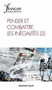 Revue Le français aujourd'hui 2014/2, Penser et combattre les inégalités (2) | Veille Éducative - L'actualité de l'éducation en continu | Scoop.it