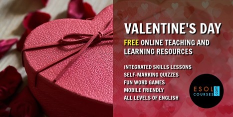 Valentine's Day - ESL Teaching and Learning Resources | Free Teaching & Learning Resources for ELT | Scoop.it