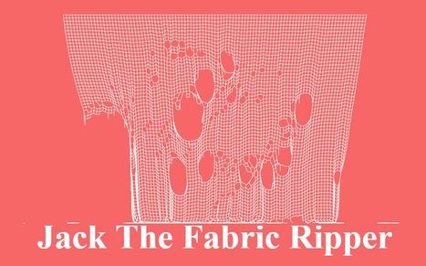 Jack The Fabric Ripper | A1Uutiset | Scoop.it