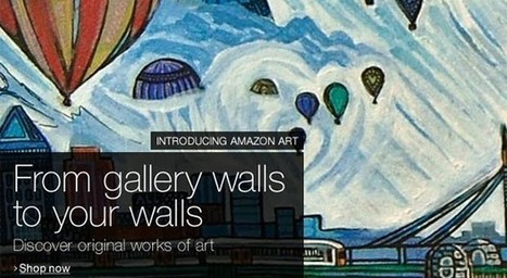 Amazon launches Amazon Art marketplace with over 40,000 fine artworks | Drawing References and Resources | Scoop.it