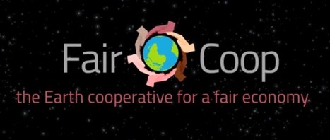 Fair.coop: Using Cryptocurrency to Bring Economic Justice to the World | Peer2Politics | Scoop.it