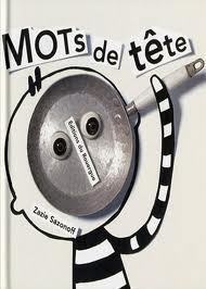 Mots de tête: le site de tous les jeux de mots | Remue-méninges FLE | Scoop.it