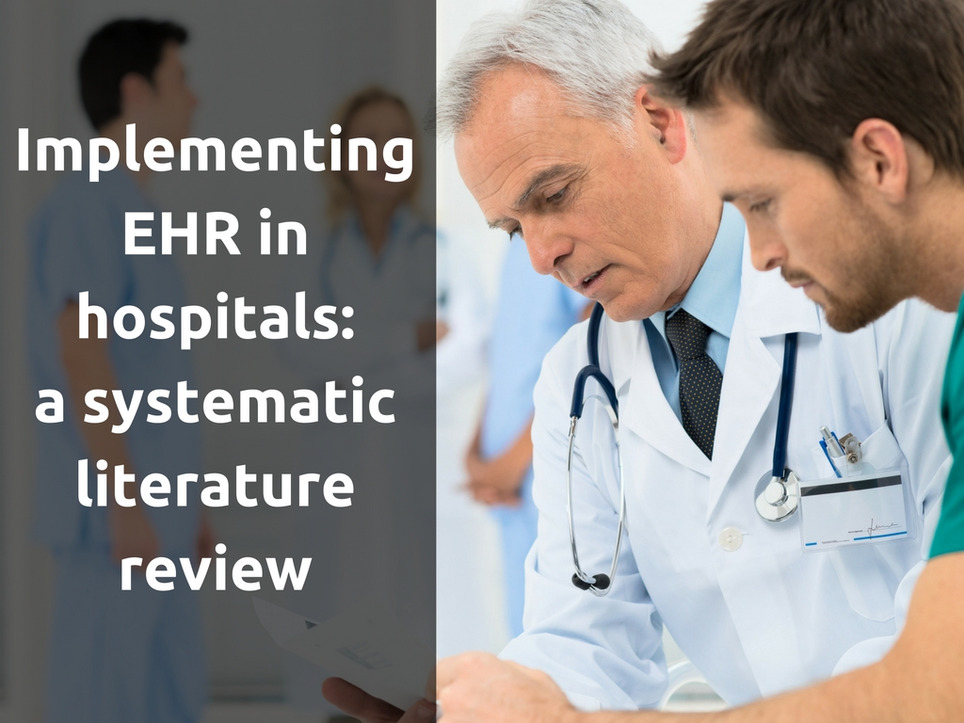 Implementing electronic health records in hospitals: a systematic literature review | Social Health on line | Scoop.it