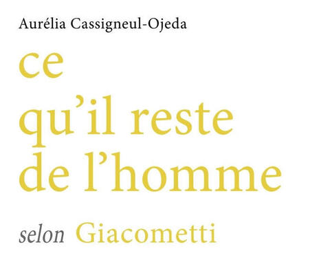 Aur&eacute;lia Cassigneul-Ojeda : Ce qu'il reste de l'homme selon Giacometti | Les Livres de Philosophie | Scoop.it