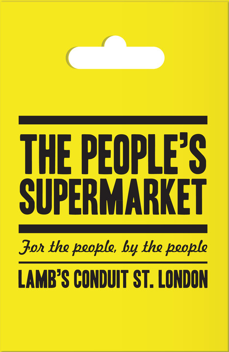 The People's Supermarket | Peer2Politics | Scoop.it