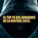 ZATAZ » Le top 10 des arnaques de la rentrée : alerter les autres, c’est les protéger | Veille #Cybersécurité #DCIT Conseil | Scoop.it