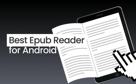 The 8 Best EPUB Readers for Android [2025 List] | SwifDoo PDF | Scoop.it