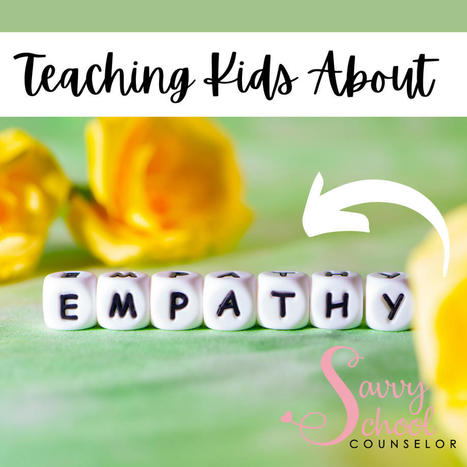 Teaching Kids About Empathy | Empathic Family & Parenting | Scoop.it