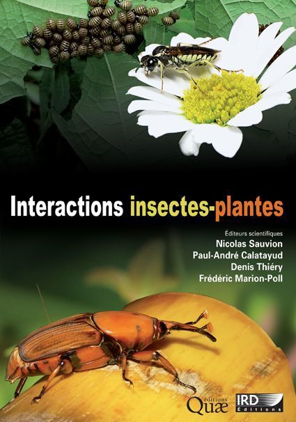 Interactions insectes-plantes,  IRD Editions | Vari&eacute;t&eacute;s entomologiques | Scoop.it