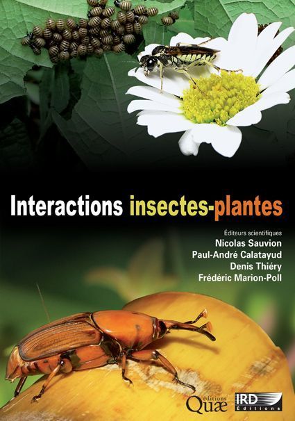 Interactions insectes-plantes,  IRD Editions | Variétés entomologiques | Scoop.it