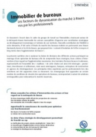 Immobilier de bureaux. Les facteurs de dynamisation du marché à Rouen vus par les professionnels | Agence d'urbanisme de Rouen et des Boucles de Seine et Eure | Veille territoriale AURH | Scoop.it