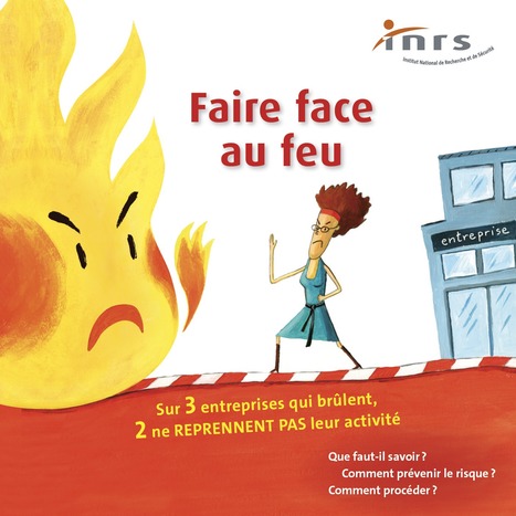 Faire face au feu – Dépliant | INRS | Prévention du risque chimique | Scoop.it