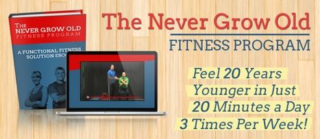 Never Grow Old Fitness Program Free PDF & Videos Download  | Ebooks & Books (PDF Free Download) | Scoop.it