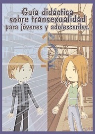 Guía didáctica sobre transexualidad para jóvenes y adolescentes | Recursos para la orientación educativa | Scoop.it
