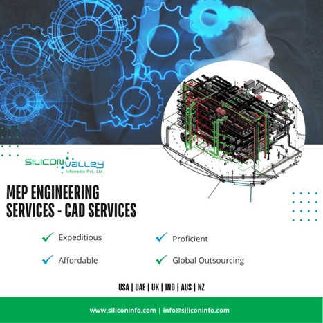 MEP Engineering Services – Designs – BIM – Shop Drawings | CAD Services - Silicon Valley Infomedia Pvt Ltd. | Scoop.it
