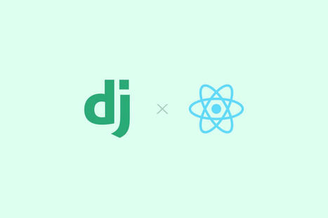 How to Integrate Django With React in 2023? | Blogs | Free HRMS | Horilla | Scoop.it