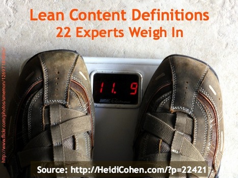 What is Lean Content? And why we need it - 22 experts weigh in. | Lean content marketing | Scoop.it