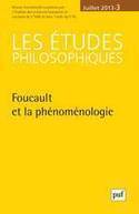 Revue Les Études philosophiques 2013/3, Foucault et la phénoménologie | Les Livres de Philosophie | Scoop.it