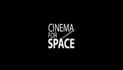 La Fondation de l’Espace lance le festival CINEMA FOR SPACE, premier festival consacré au spatial, pour mieux voir la Terre depuis l’espace | AERONAUTIQUE NEWS - AEROSPACE POINTOFVIEW - AVIONS - AIRCRAFT | Scoop.it