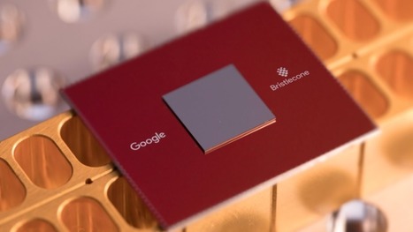 Google has built the world’s most advanced quantum chip | #STEM #QuantumComputing | 21st Century Innovative Technologies and Developments as also discoveries, curiosity ( insolite)... | Scoop.it