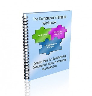 The Compassion Fatigue Workbook | Compassion | Scoop.it