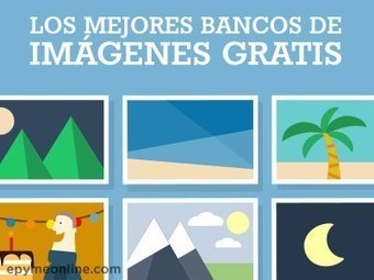 Los 16 mejores bancos de imágenes gratis de 2019 - [Alta Resolución] | Educación, TIC y ecología | Scoop.it