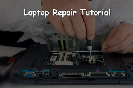 Laptop Repair & Recovery Tutorial (100% Useful) | South African Social Networking News | Scoop.it