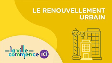 Le renouvellement urbain | Demain la ville | La SELECTION du Web | CAUE des Vosges - www.caue88.com | Scoop.it