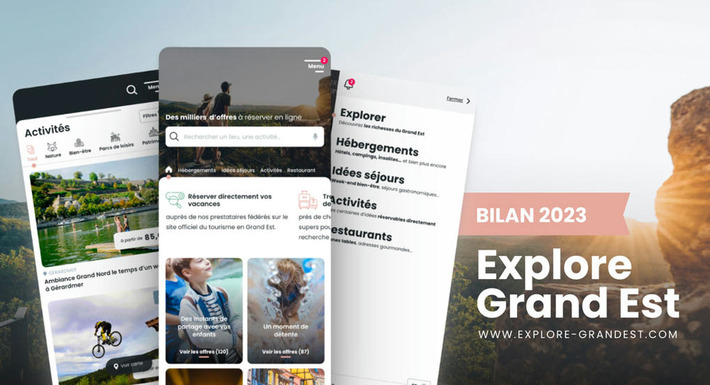 Bilan 2023 tr&egrave;s positif pour Explore Grand Est | Tendances - Etourisme | Scoop.it