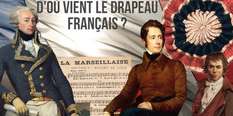 Quelle est l’histoire du drapeau français ? | Arts et FLE | Scoop.it
