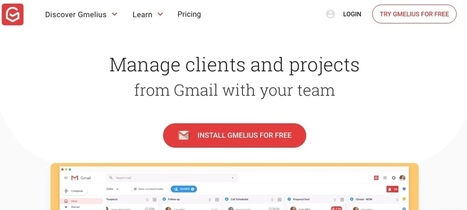 Gmelius. Dopez la puissance de Gmail pour le travail en équipe • | Geeks | Scoop.it