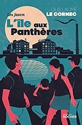 Critique de L'île aux panthères - Guillaume Le Cornec par Witchblade | J'écris mon premier roman | Scoop.it