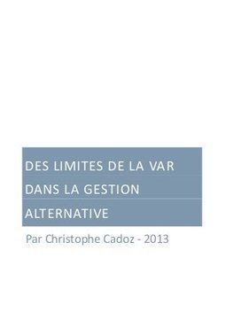 Des limites de la VAR dans la Gestion Alternati... | Gestion alternative UCITS III | Scoop.it