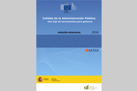 AEVAL publica la Guía titulada "Calidad de la Administración Pública, Una Caja de Herramientas para Gestores" | Evaluación de Políticas Públicas - Actualidad y noticias | Scoop.it