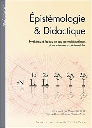 Manuel Bächtold (dir.) : Epistémologie & didactique. Synthèses et études de cas en mathématiques et en sciences expérimentales | Les Livres de Philosophie | Scoop.it