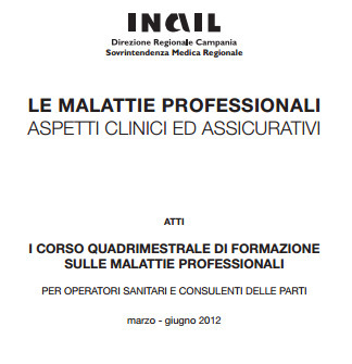 (IT) (PDF) - Le malattie professionali - Aspetti clinici e assicurativi | inail.it | Glossarissimo! | Scoop.it