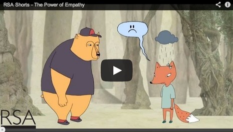 The Power Of Empathy, Animated | Voices in the Feminine - Digital Delights | Scoop.it