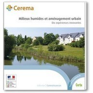 Nouvel ouvrage : Jardins de pluie. Une dimension écologique et paysagère de l’aménagement - Cerema | water news | Scoop.it