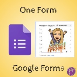 Google Forms: One Form for All your classes -&nbsp; no need for multiple forms by @AliceKeeler | iGeneration - Humane Use of Technology in an AI world (Pedagogy & Digital Innovation) | Scoop.it